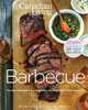 Canadian Living: The Barbecue Collection: Updated Edition, Canadian Living Test Kitchen 