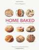 Home Baked: Nordic Recipes and Techniques for Organic Bread and Pastry, Hanne Risgaard 