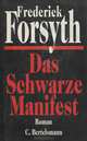 Das Schwarze Manifest, Frederick Forsyth 