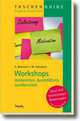 Workshops - vorbereiten, durchfuehren, nachbereiten, Beermann Susanne 