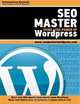 SEO Master Using The Power of Wordpress, Konstantinos Kreouzis 