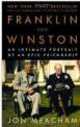 Franklin and Winston. An Intimate Portrait of an Epic Friendship, Jon Meacham 