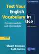 Test Your English Vocabulary in Use: Pre-intermediate and Intermediate, Stuart Redman, Ruth Gairns 