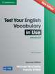 Test Your English. Vocabulary in Use. Advanced with Answers, McCarthy Michael, O'Dell Felicity 