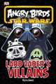 Angry Birds. Star Wars: Vader's Villains, 