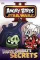 Angry Birds. Star Wars: Darth Swindle's Secret, 