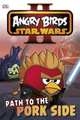 Angry Birds. Star Wars: Path to the Pork Side, 