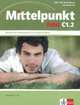 Mittelpunkt C1.2 NEU Lehr- und Arbeitsbuch (+ Audio CD), Sander Ilse 