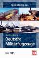 Deutsche Militaerflugzeuge, Griehl Manfred 