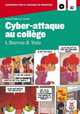 Cyber-Attaque au college A1-A2 (+ Audio CD), Darras I. 