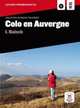 Colo en Auvergne A2-B1 (+ Audio CD), Raisch I. 