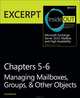Managing Mailboxes, Groups, & Other Objects: EXCERPT from Microsoft Exchange Server 2013 Inside Out, Redmond 