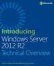 Introducing Windows Server 2012 R2, Tulloch 