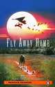 Fly Away Home: Level 2 (+ 2 CD), Patricia Hermes 