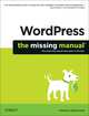 WordPress: The Missing Manual, Matthew Macdonald 