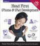 Head First iPhone and iPad Development, Dan Pilone, Tracey Pilone, Paul Pilone, Brett McLaughlin 