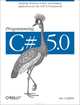 Programming C# 5.0, Griffiths 