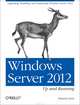 Windows Server 2012: Up and Running, Lynn 