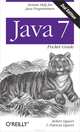 Java 7: Pocket Guide, Robert Liguori, Patricia Liguori 