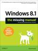 Windows 8.1: The Missing Manual, Pogue 