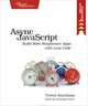 Async JavaScript: Build More Responsive Apps with Less Code, Trevor Burnham 