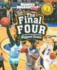 The Final Four: All about College Basketball