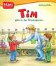 Tim geht in den Kindergarten, Wieker Katharina 
