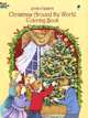 Christmas Around the World Coloring Book, Joan O
