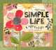 Perfect Timing - Lang 2013 Simple Life Wall Calendar (1001603), Karen H. Good 