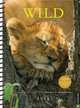 Wild 2013-2014 Engagement Calendar: Wildlife Photography by Thomas D. Mangelsen, Thomas D. Mangelsen 