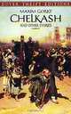 Chelkash and Other Stories, Maxim Gorky 