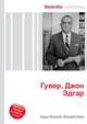 Гувер, Джон Эдгар, Джесси Рассел 