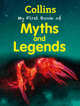 My First Book of Myths and Legends, 