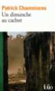 Un dimanche au cachot, Patrick Chamoiseau 
