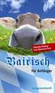 Bairisch fuer Anfaenger, Halbedl Claudia 