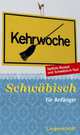 Schwaebisch fuer Anfaenger, Sonntag Christoph 