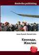 Кеннеди, Жаклин, Джесси Рассел 