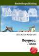 Лоулесс, Люси, Джесси Рассел 