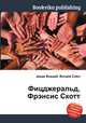 Фицджеральд, Фрэнсис Скотт, Джесси Рассел 