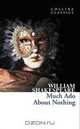 Much Ado about Nothing, William Shakespeare 