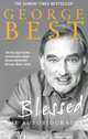 George Best: Blessed: The Autobiography, George Best 