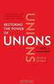 Restoring the Power of Unions: It Takes a Movement, Julius G. Getman 