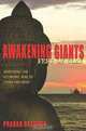 Awakening Giants, Feet of Clay: Assessing the Economic Rise of China and India (New in Paper), Pranab Bardhan 