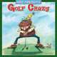 Golf Crazy by Gary Patterson 2013 Wall (calendar), Gary Patterson 