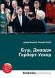 Буш, Джордж Герберт Уокер, Джесси Рассел 