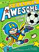 Captain Awesome, Soccer Star, Stan Kirby 