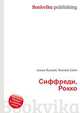 Сиффреди, Рокко, Джесси Рассел 