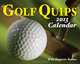 Golf Quips 2013 Mini Day-to-Day Calendar, LLC Andrews McMeel Publishing 