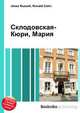 Склодовская-Кюри, Мария, Джесси Рассел 