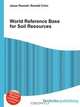 World Reference Base for Soil Resources, Jesse Russel 